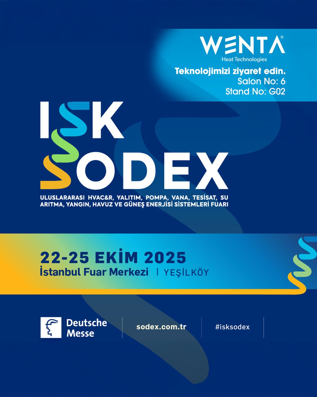 Wenta, 2025 ISK Sodex Uluslararası HVAC&R, Yalıtım, Tesisat, Su Arıtma, Yangın, Güneş Enerjisi Sistemleri Fuarı'nda